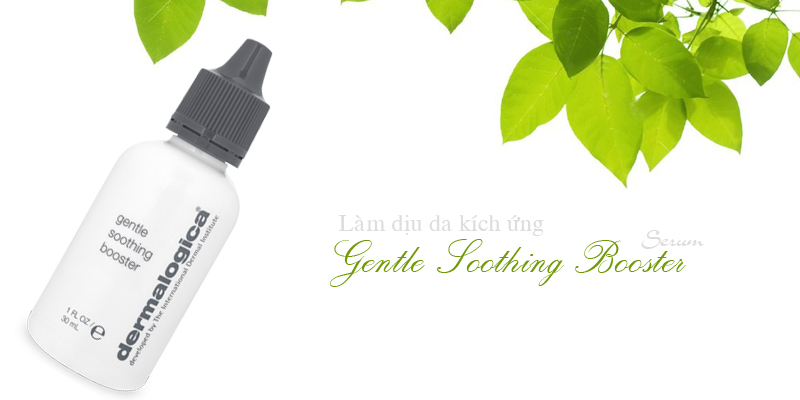 Serum làm dịu da kích ứng Gentle Soothing Booster