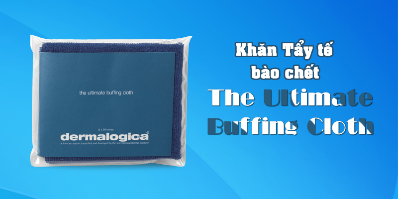 Khăn tẩy tế bào chết The Ultimate Buffing Cloth