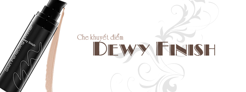 Kem che khuyết điểm Dewy Finish