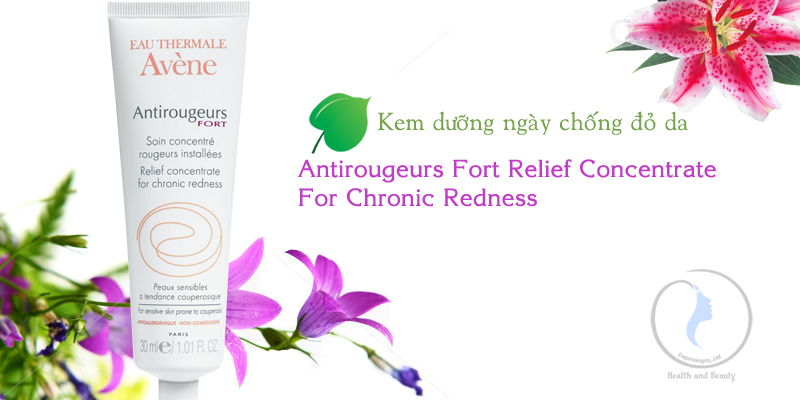 Kem dưỡng ẩm chống ửng đỏ da ban ngày Antirougeurs Fort Relief Concentrate For Chronic Redness