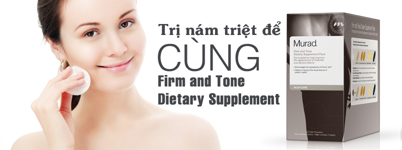Viên uống trị nám Firm and Tone Dietary Supplement