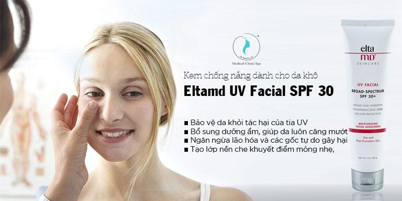 Công dụng của kem chống nắng dành cho da khô Eltamd UV Facial SPF 30