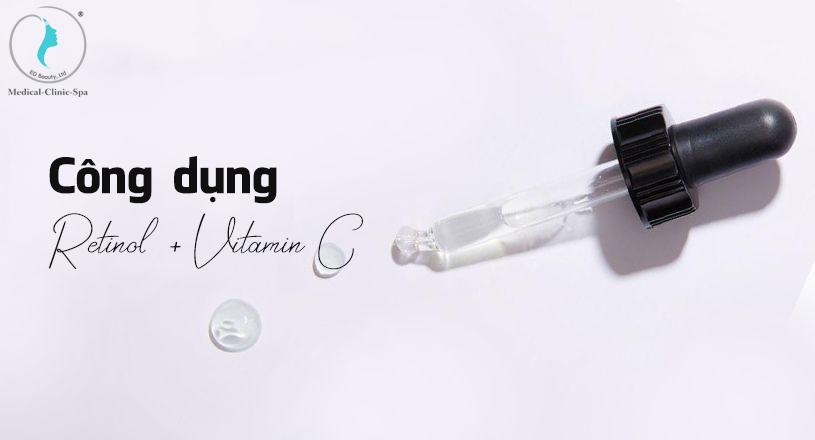 Công dụng của hai thành phần Retinol và Vitamin C