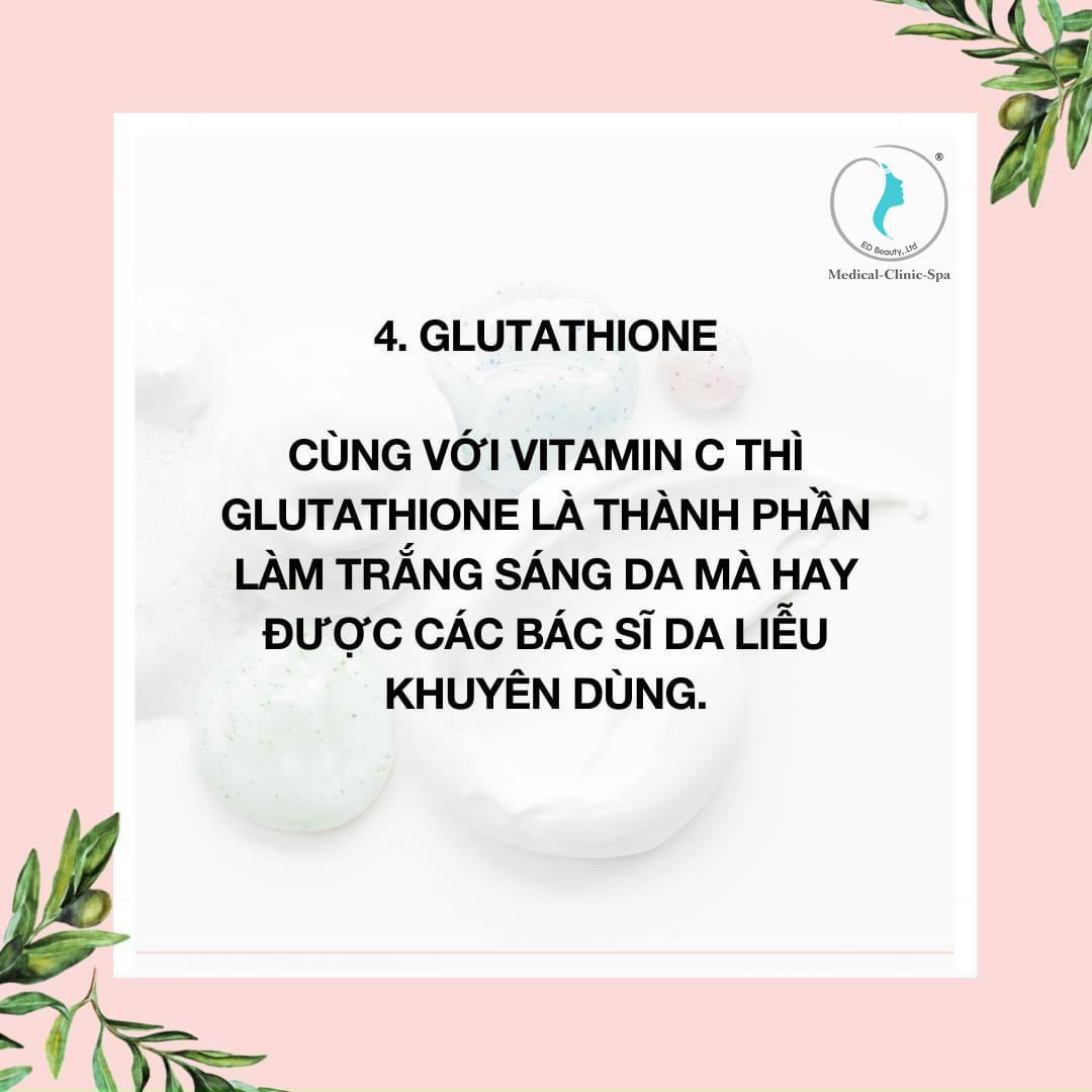 Thành phần Glutathione cải thiện sắc tố da, nám, tàn nhang